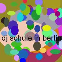 dj schule in berlin